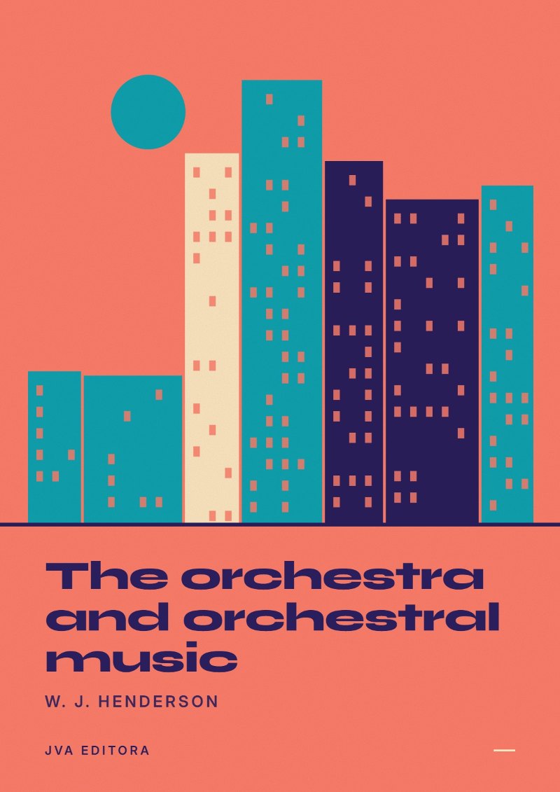 Εξώφυλλο του The orchestra and orchestral music