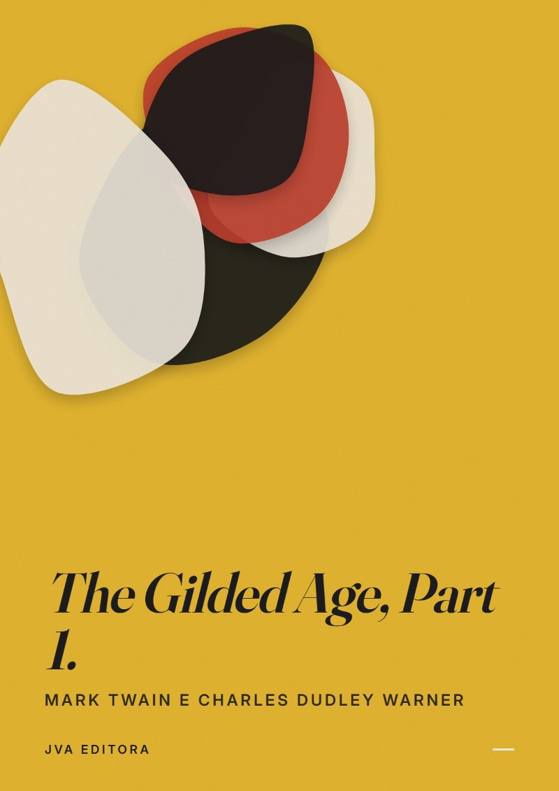 Capa de The Gilded Age, Part 1.