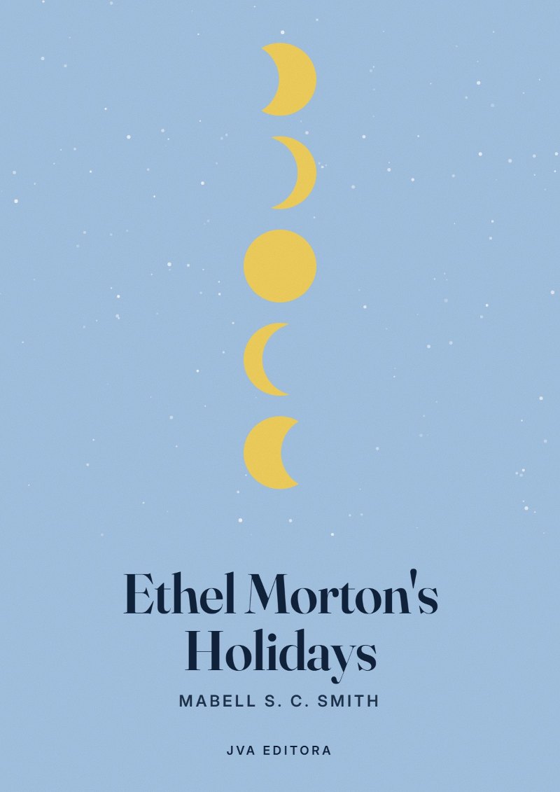 Couverture de Ethel Morton's Holidays