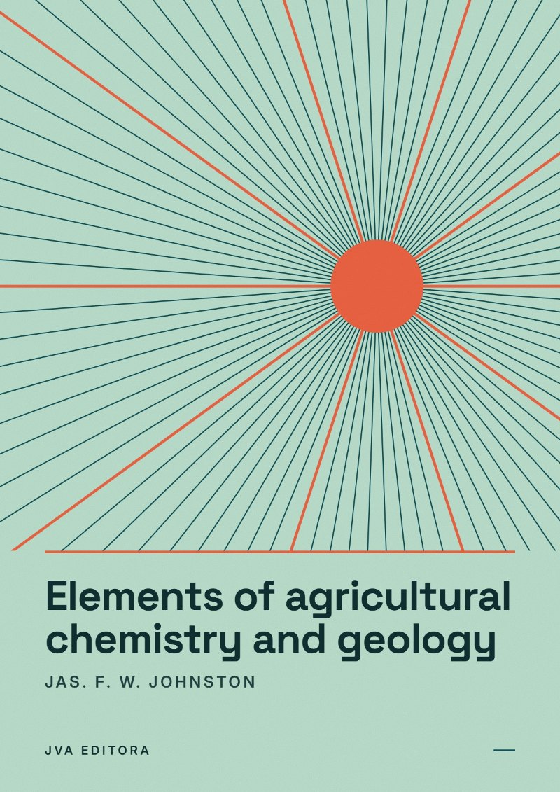 Cover von Elements of agricultural chemistry and geology