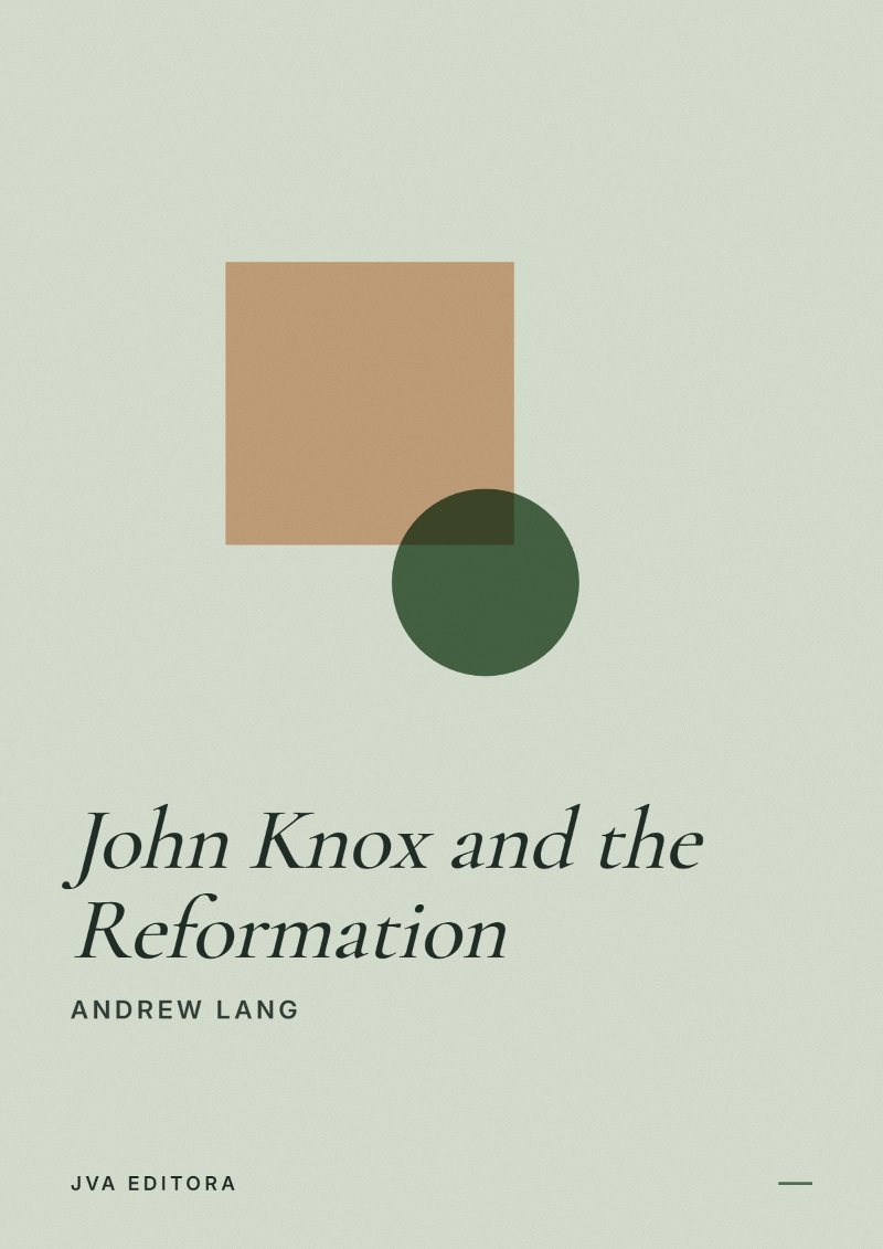 Copertina di John Knox and the Reformation