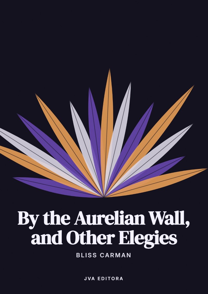 Εξώφυλλο του By the Aurelian Wall, and Other Elegies