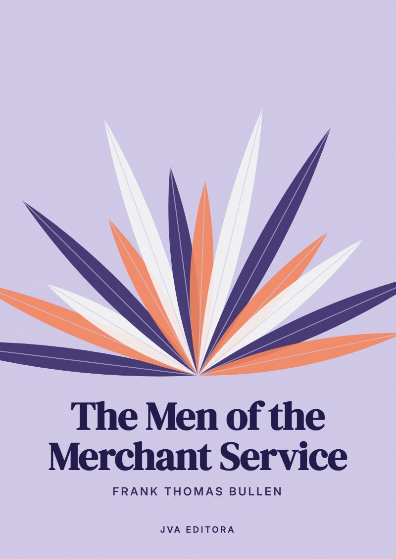 Portada de The Men of the Merchant Service