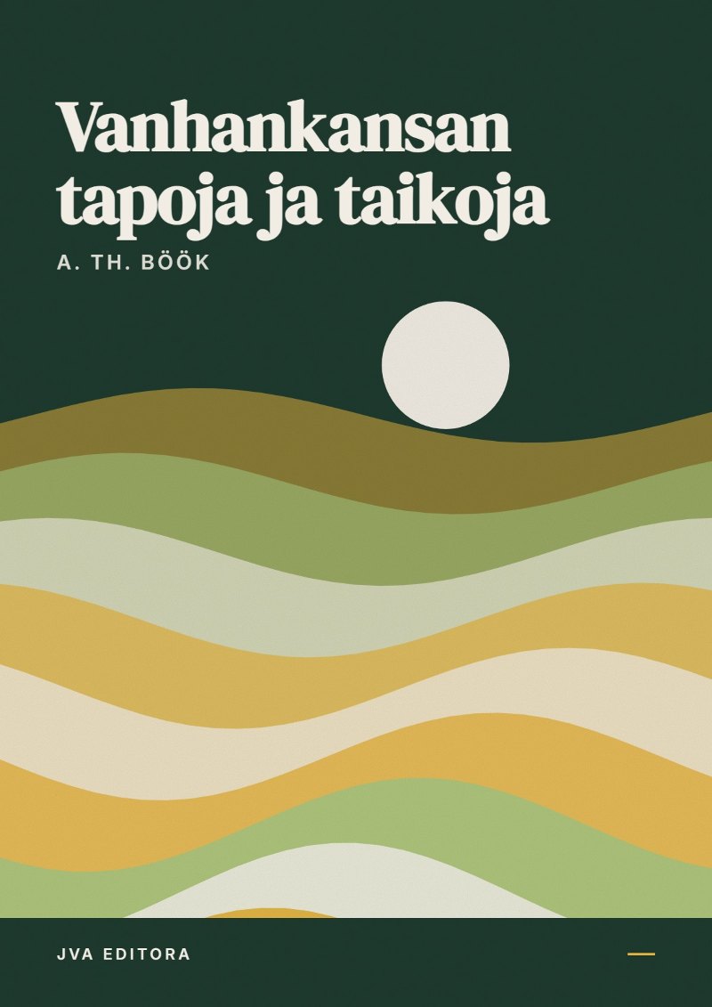 Copertina di Vanhankansan tapoja ja taikoja