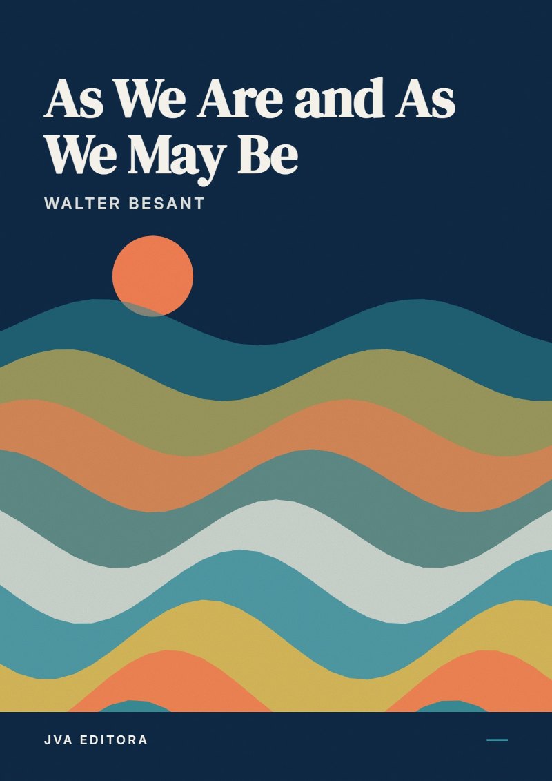 Cover of As We Are and As We May Be