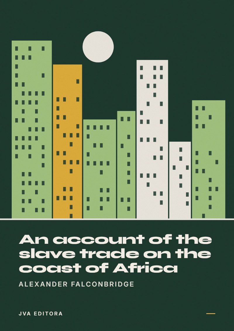 Cover von An account of the slave trade on the coast of Africa