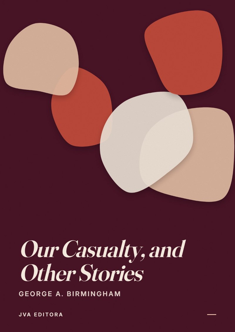 Copertina di Our Casualty, and Other Stories