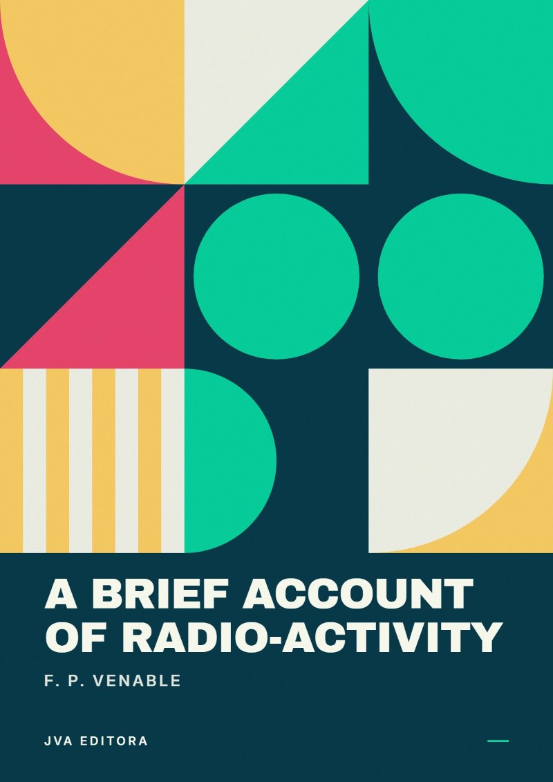 Cover of A Brief Account of Radio-activity