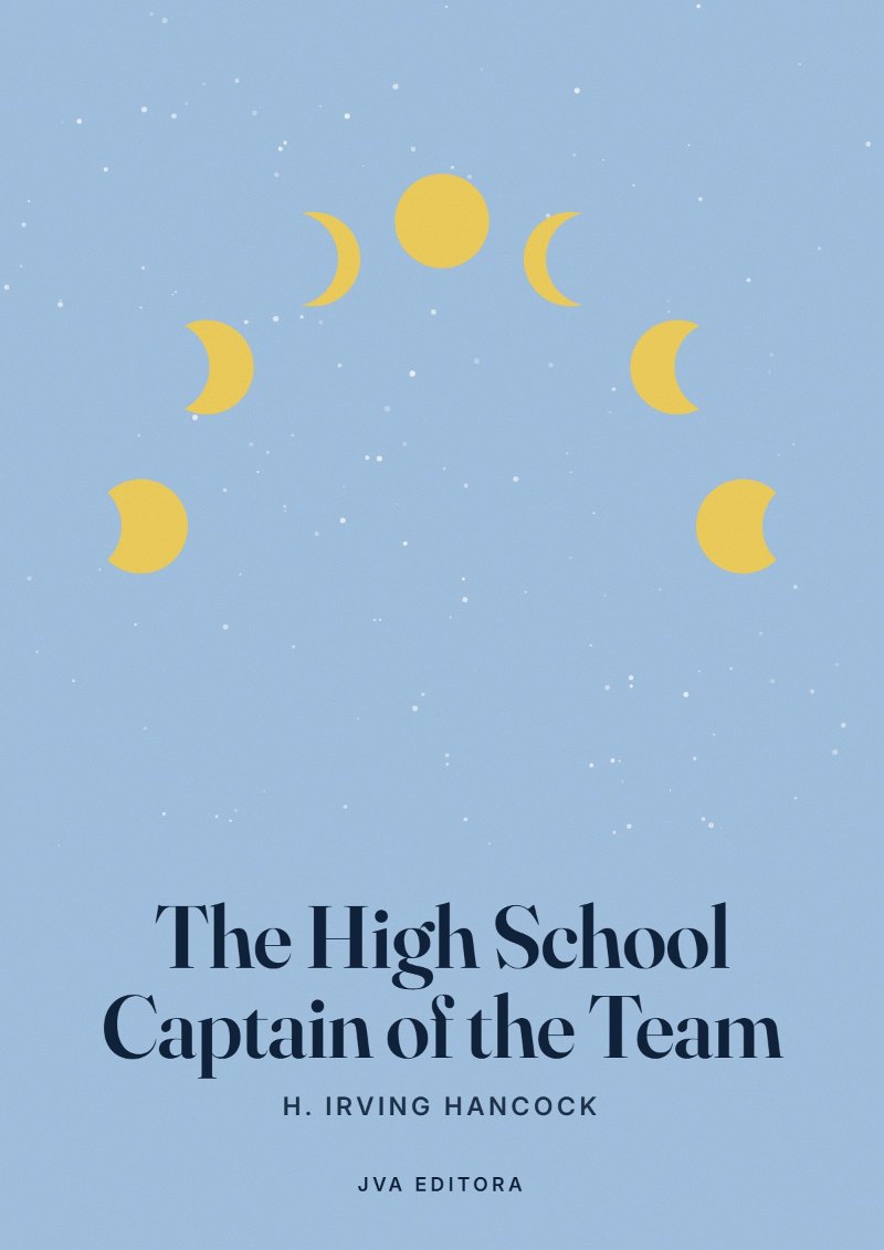 Cover von The High School Captain of the Team