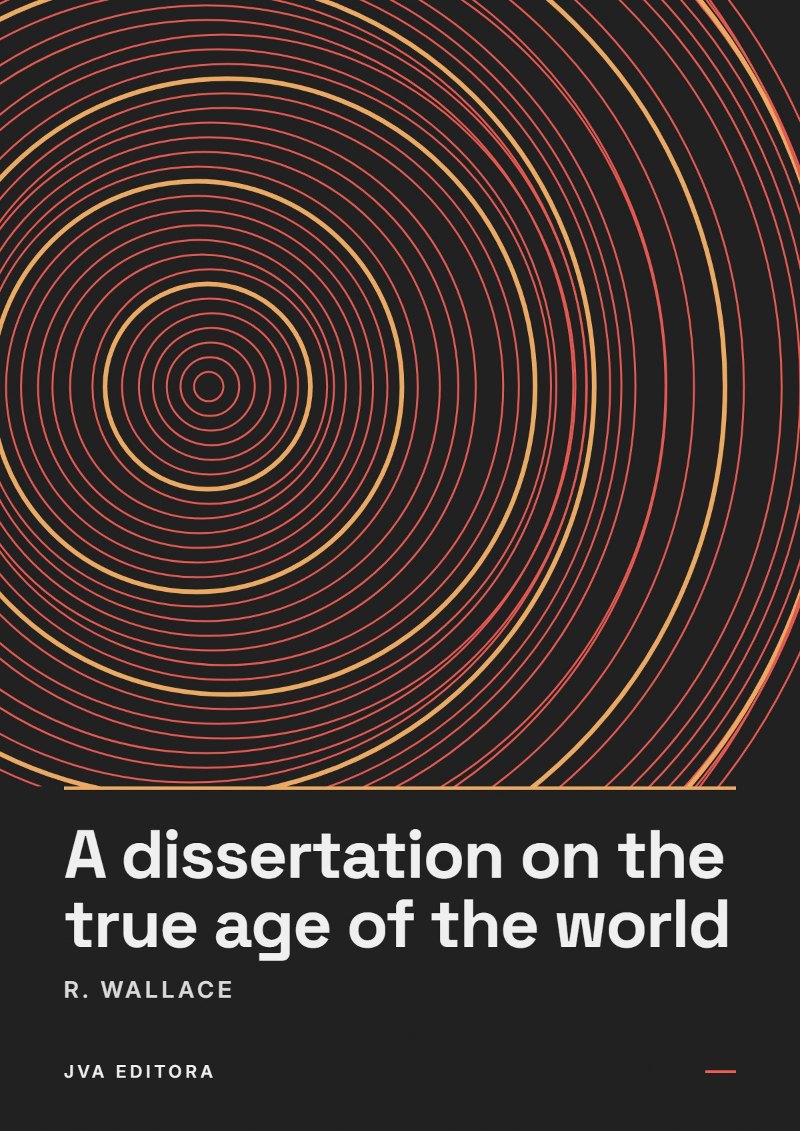 《A dissertation on the true age of the world》封面