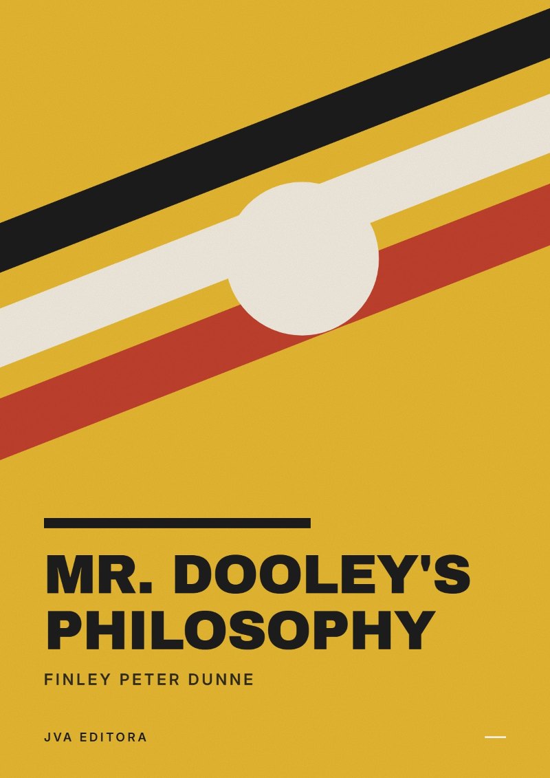 《Mr. Dooley's Philosophy》封面