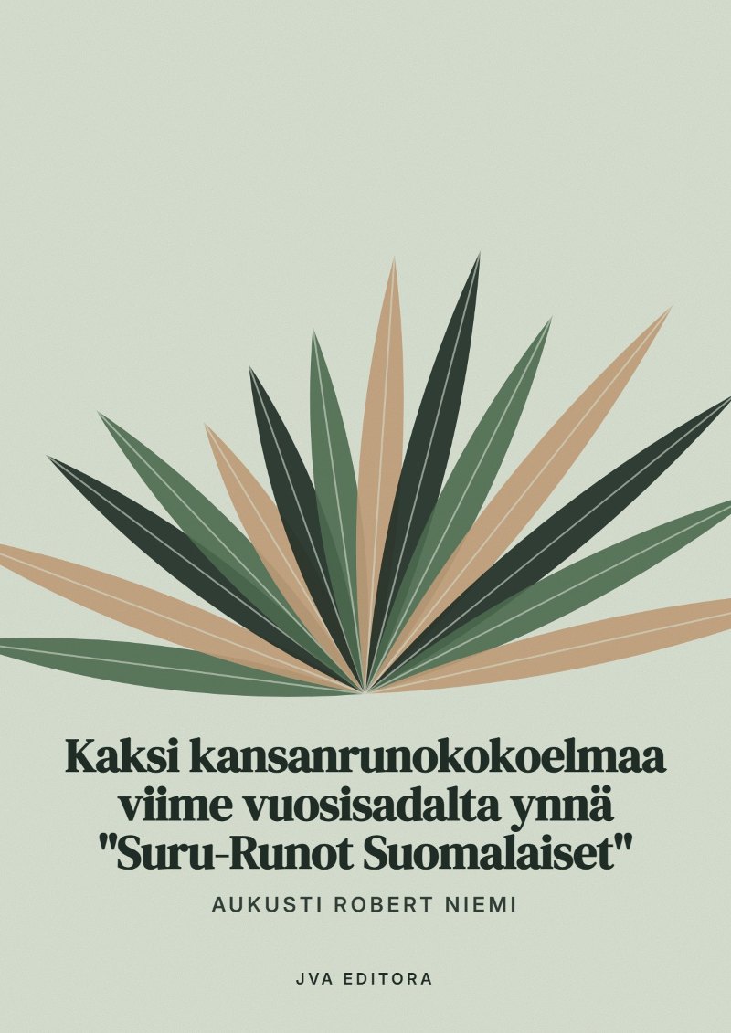 《Kaksi kansanrunokokoelmaa viime vuosisadalta ynnä "Suru-Runot Suomalaiset"》封面