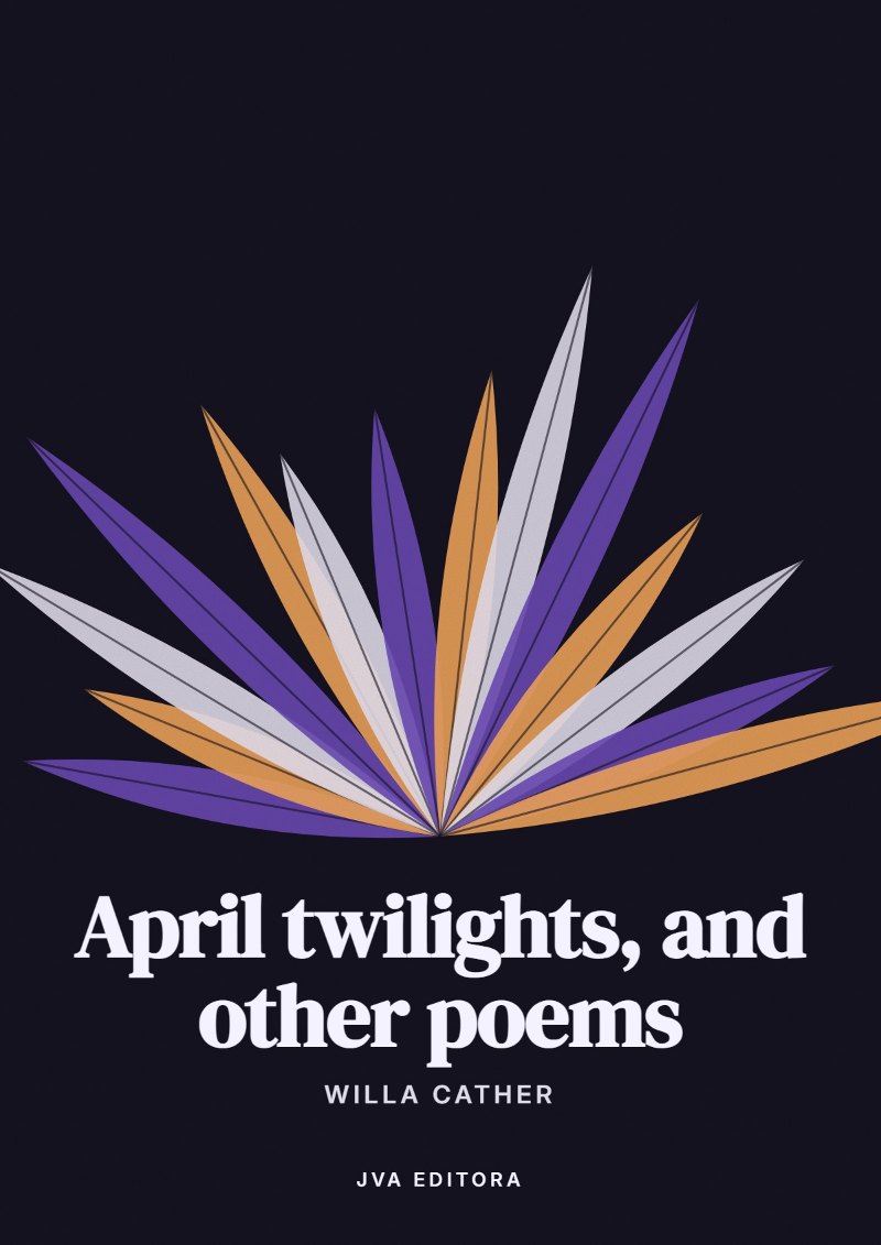 Cover von April twilights, and other poems
