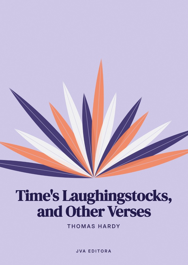 Cover von Time's Laughingstocks, and Other Verses