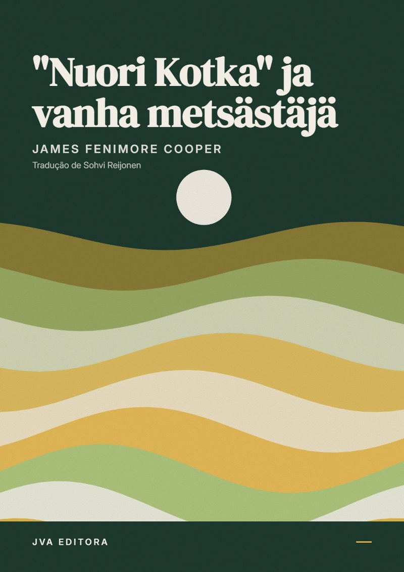Cover von "Nuori Kotka" ja vanha metsästäjä
