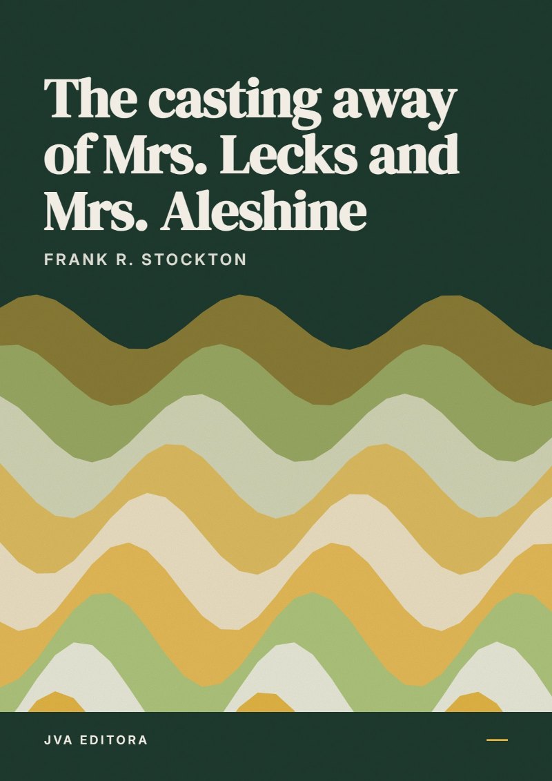 Portada de The casting away of Mrs. Lecks and Mrs. Aleshine