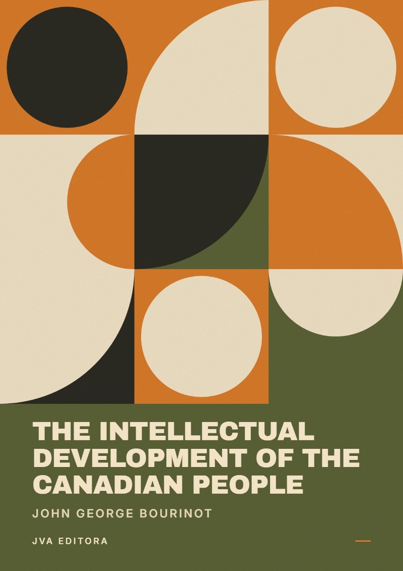 Couverture de The Intellectual Development of the Canadian People