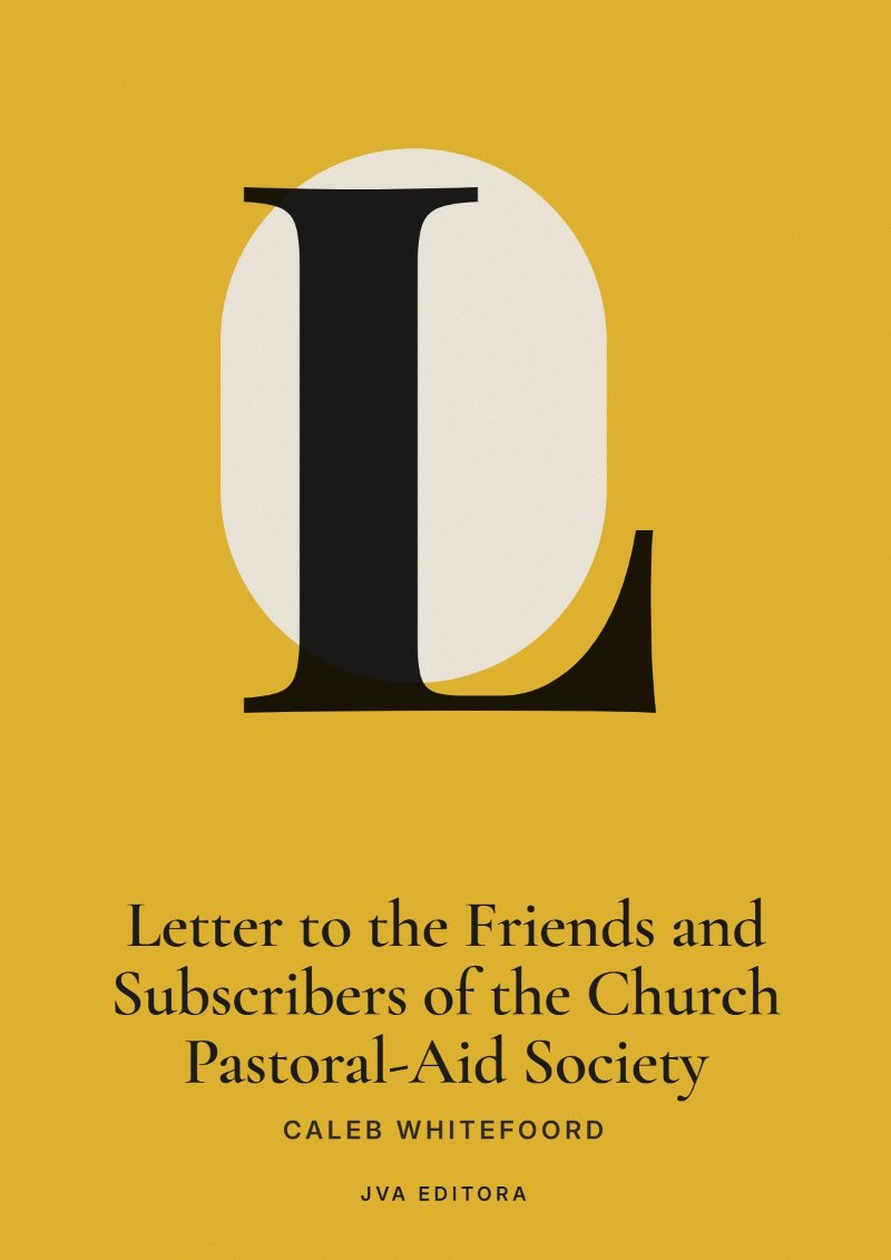 《Letter to the Friends and Subscribers of the Church Pastoral-Aid Society》封面