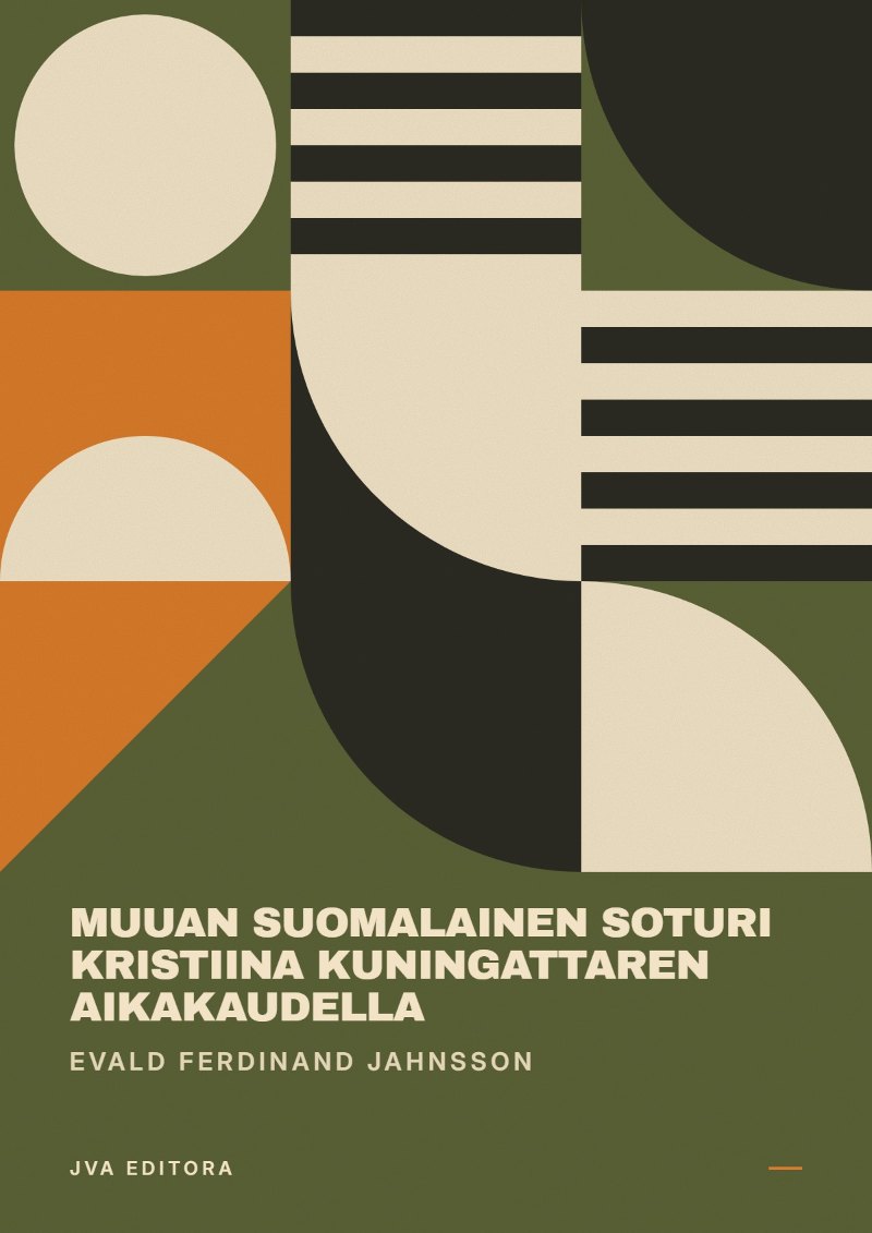 Εξώφυλλο του Muuan suomalainen soturi Kristiina kuningattaren aikakaudella