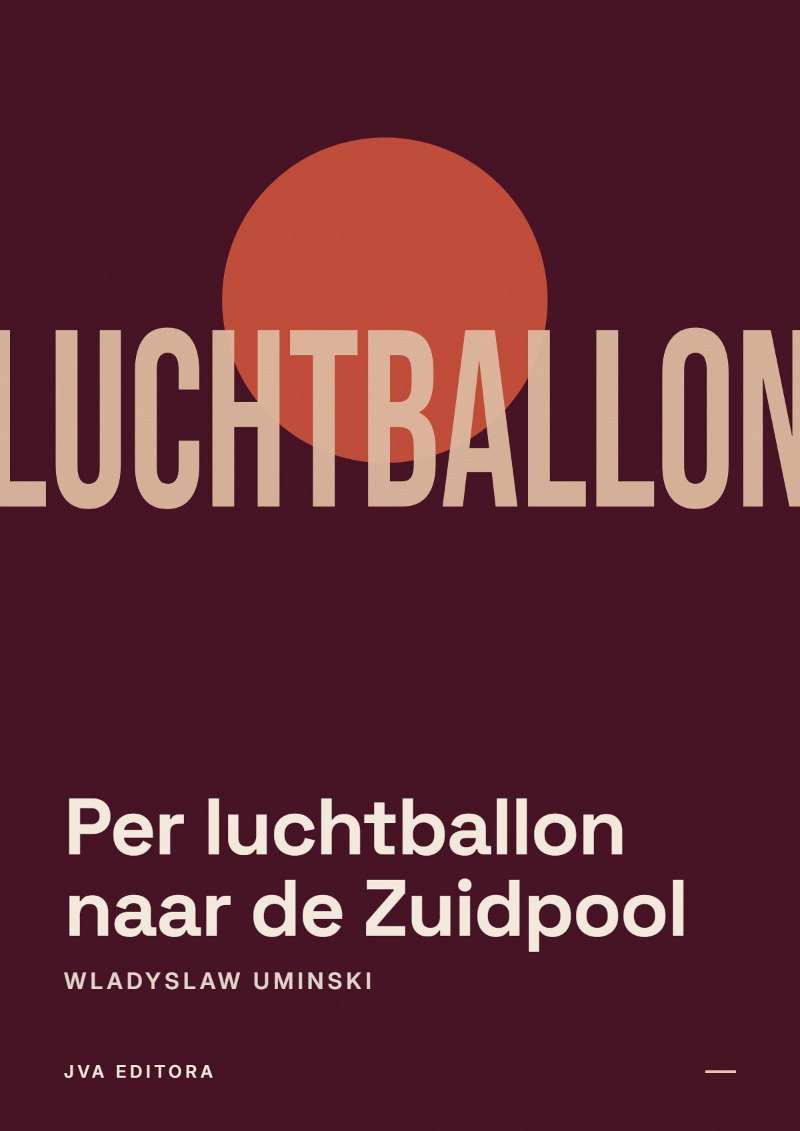 Couverture de Per luchtballon naar de Zuidpool