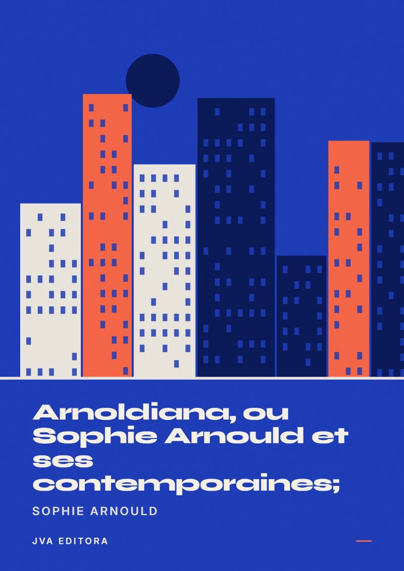《Arnoldiana, ou Sophie Arnould et ses contemporaines;》封面