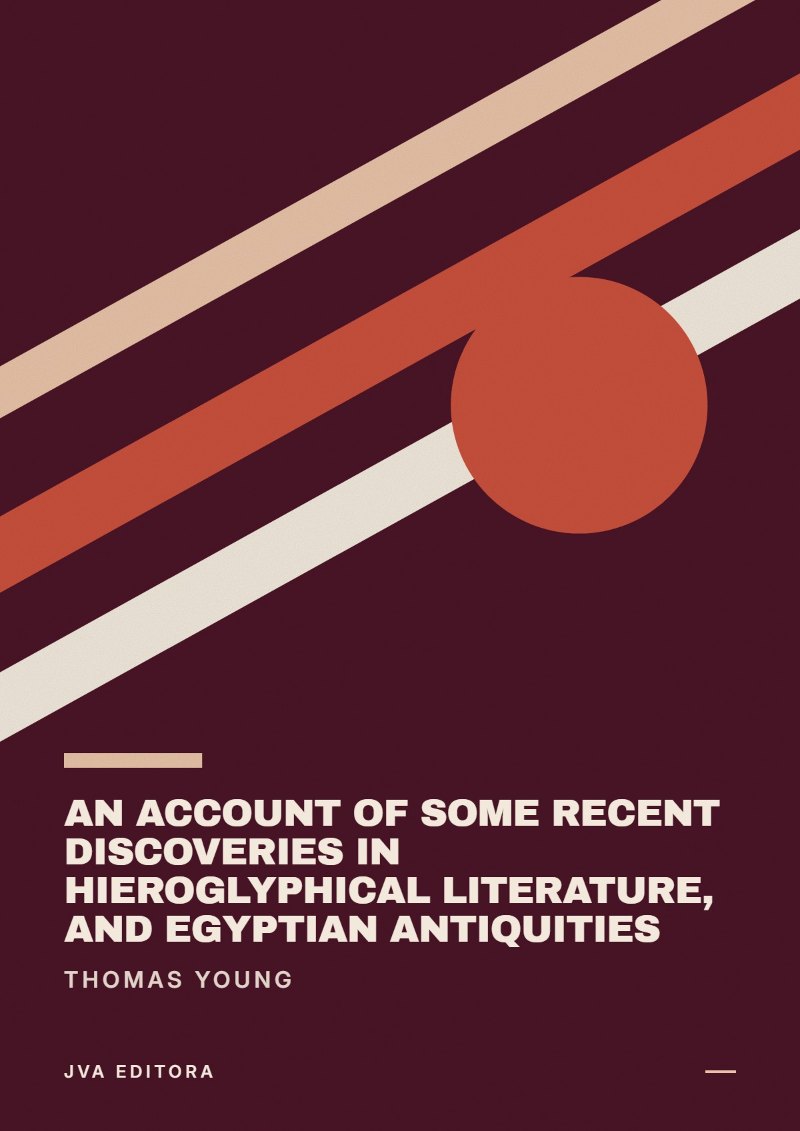Cover of An account of some recent discoveries in hieroglyphical literature, and Egyptian antiquities