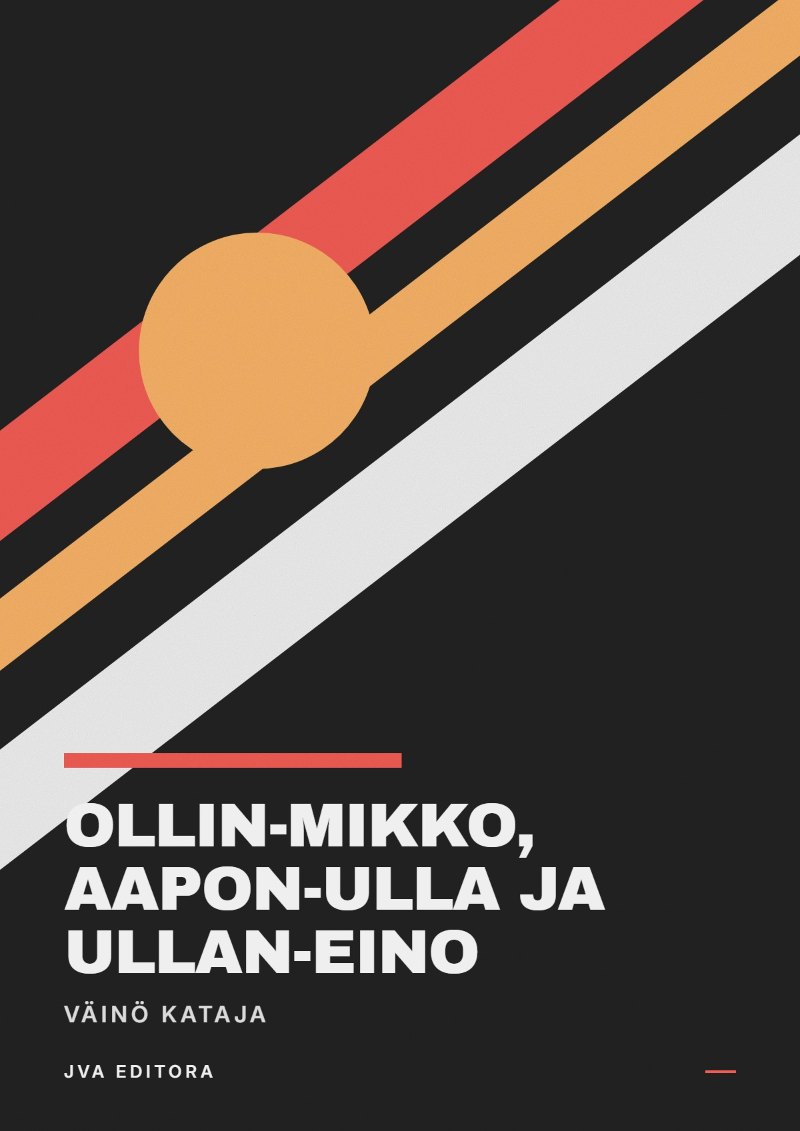 Portada de Ollin-Mikko, Aapon-Ulla ja Ullan-Eino