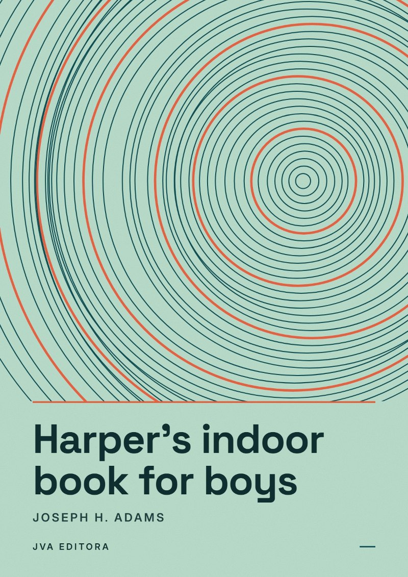 Εξώφυλλο του Harper's indoor book for boys