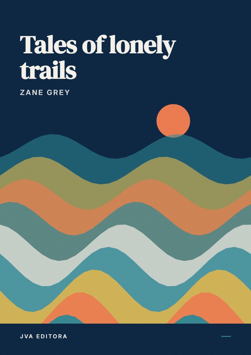 Portada de Tales of lonely trails