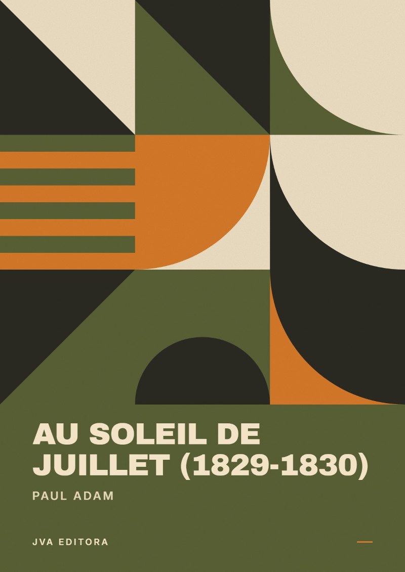 Couverture de Au soleil de juillet (1829-1830)