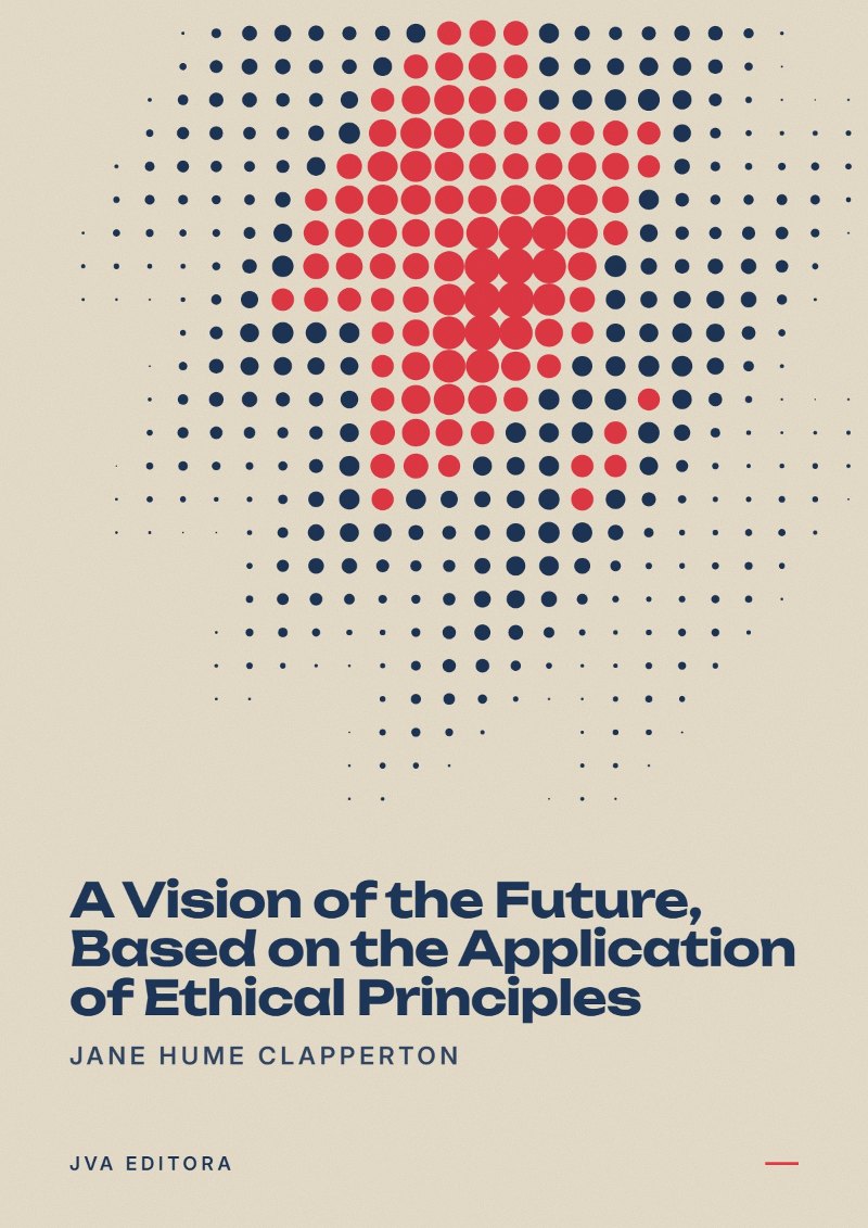 Portada de A Vision of the Future, Based on the Application of Ethical Principles