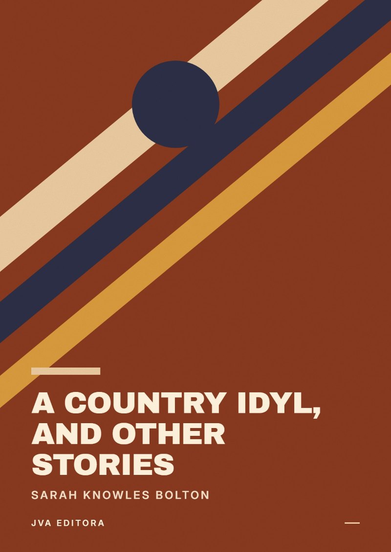 Capa de A Country Idyl, and Other Stories