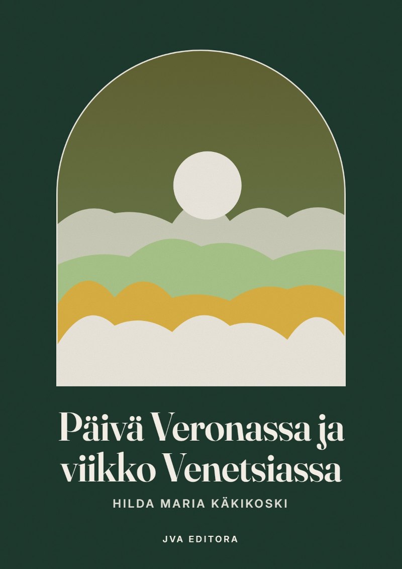 Couverture de Päivä Veronassa ja viikko Venetsiassa