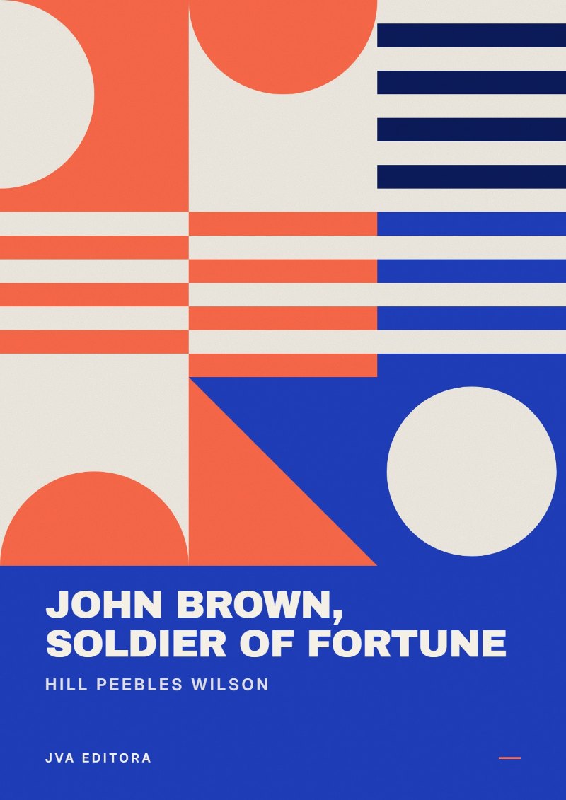 《John Brown, Soldier of Fortune》封面