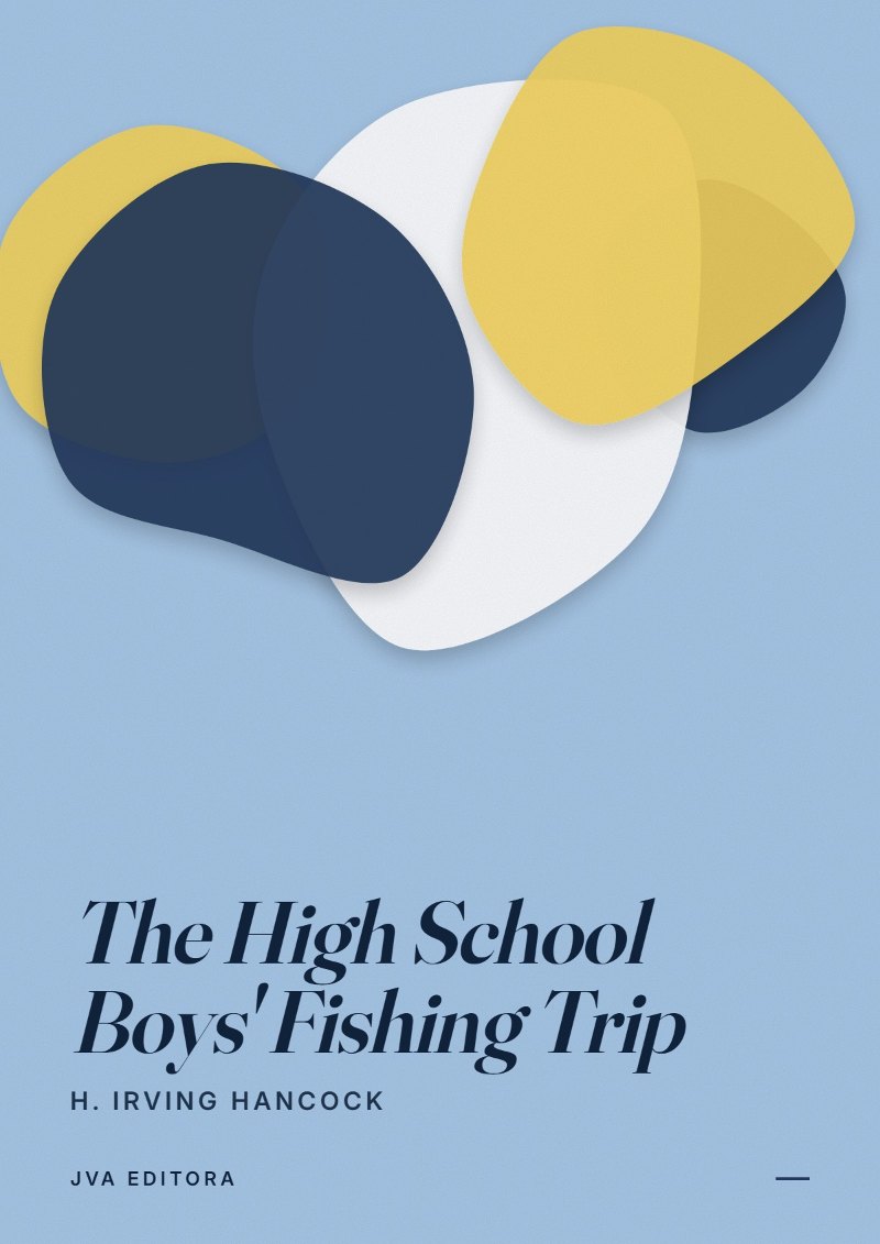 Copertina di The High School Boys' Fishing Trip
