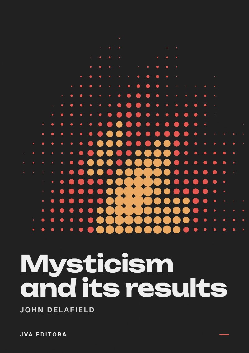 Couverture de Mysticism and its results
