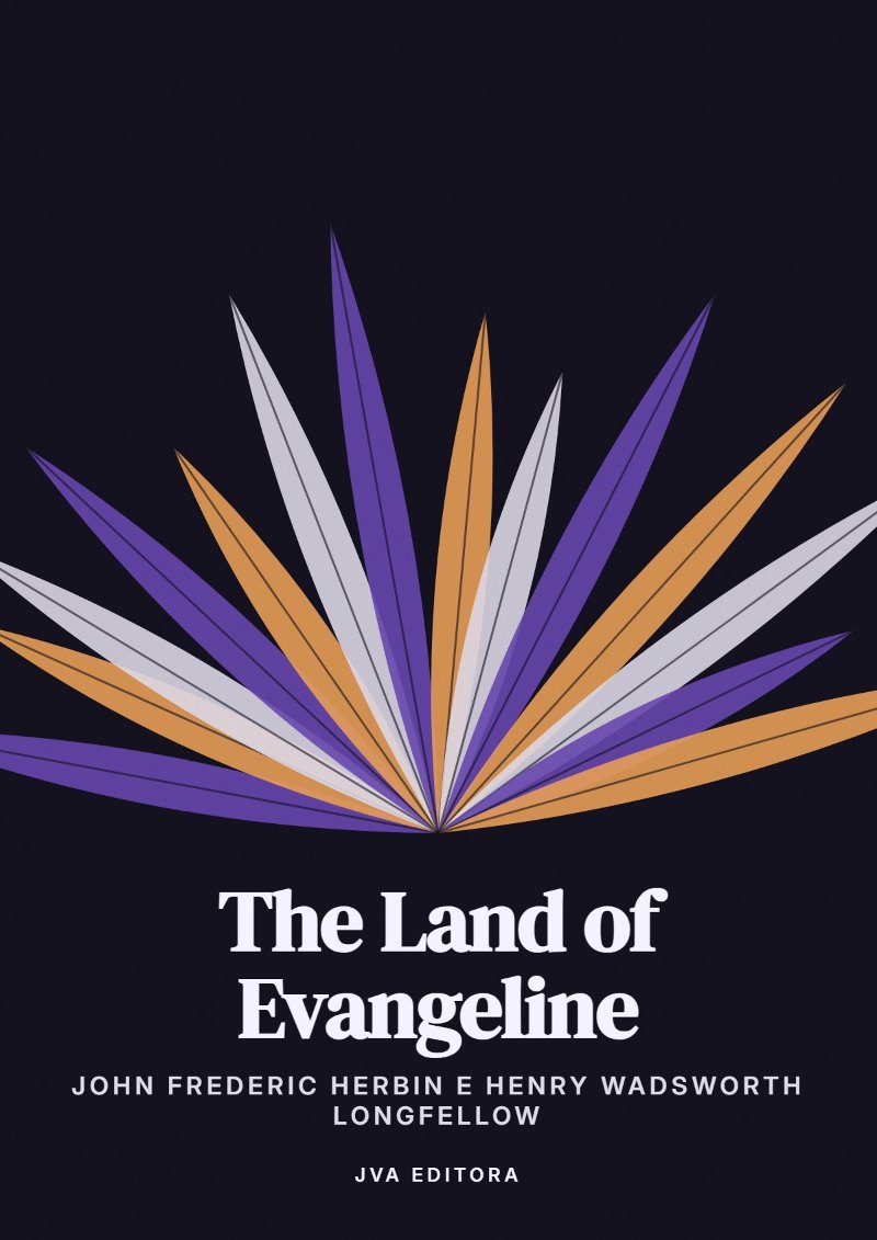 Couverture de The Land of Evangeline