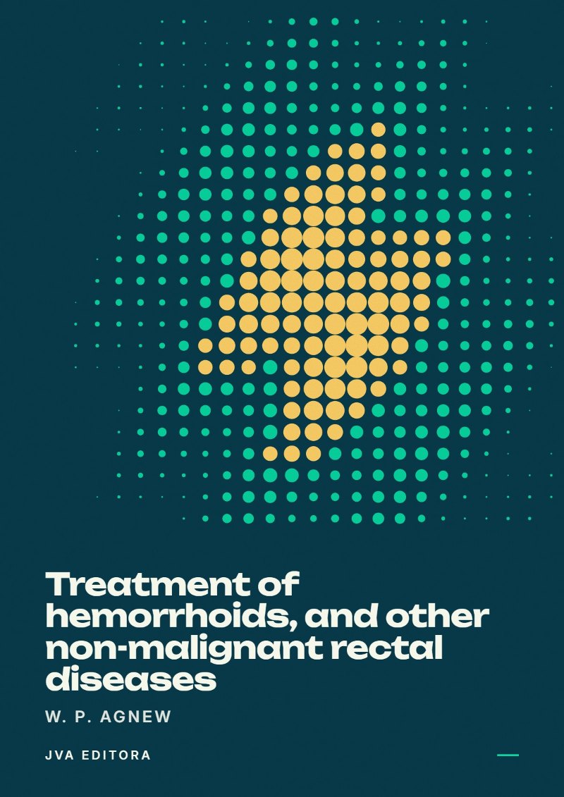 《Treatment of hemorrhoids, and other non-malignant rectal diseases》封面