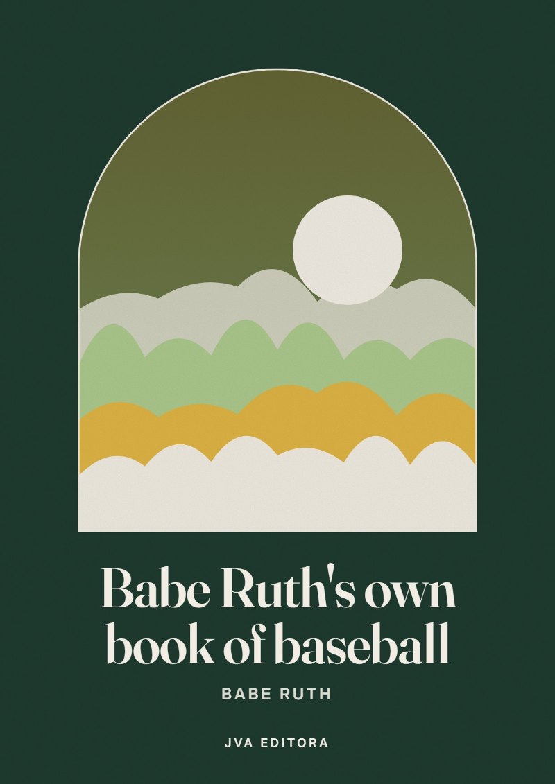 《Babe Ruth's own book of baseball》封面