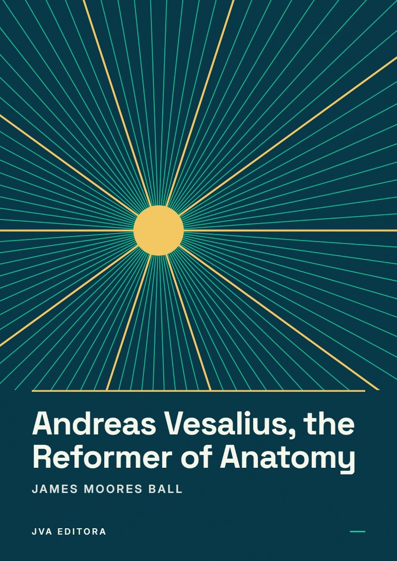 Cover von Andreas Vesalius, the Reformer of Anatomy