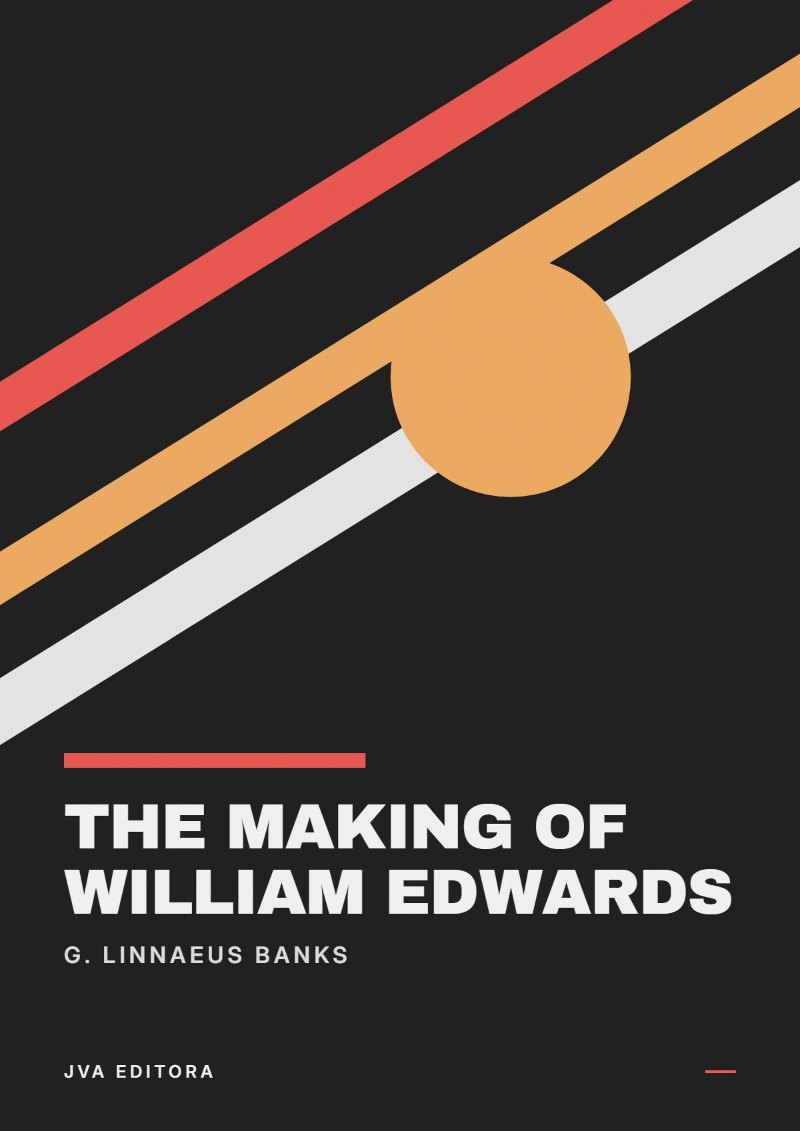 Couverture de The Making of William Edwards