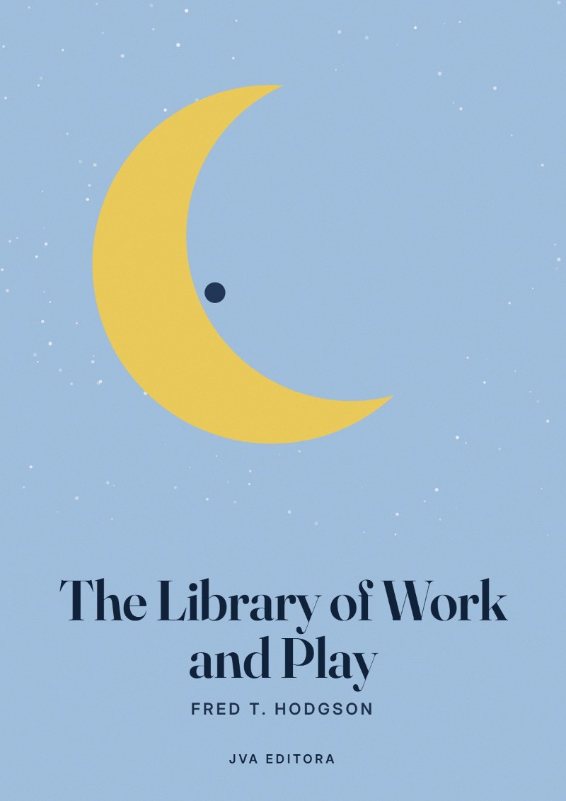 Couverture de The Library of Work and Play
