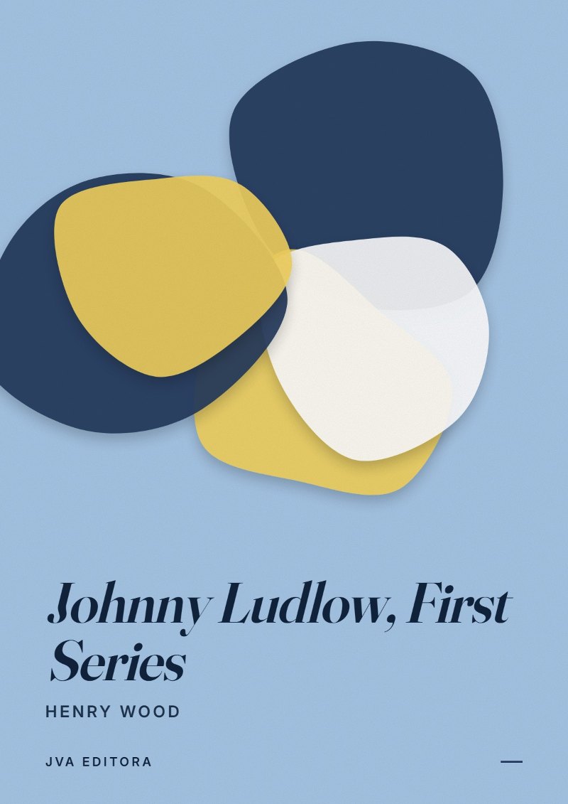 Εξώφυλλο του Johnny Ludlow, First Series