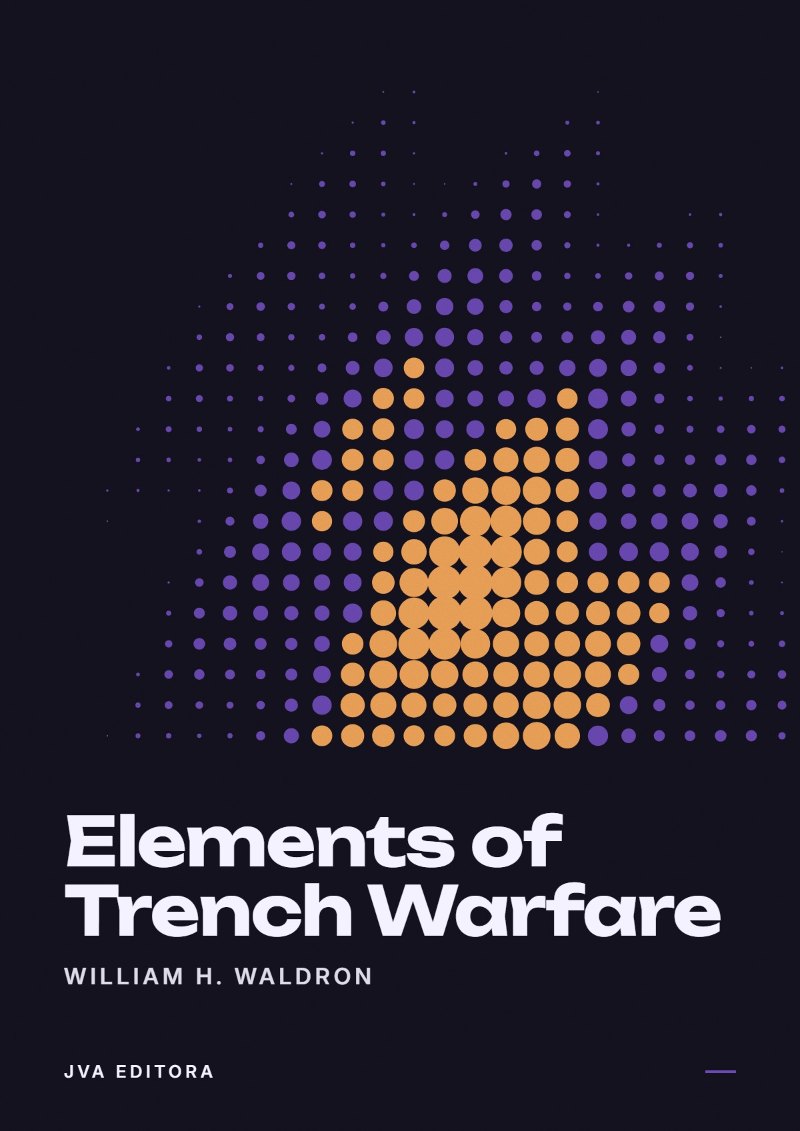 Copertina di Elements of Trench Warfare