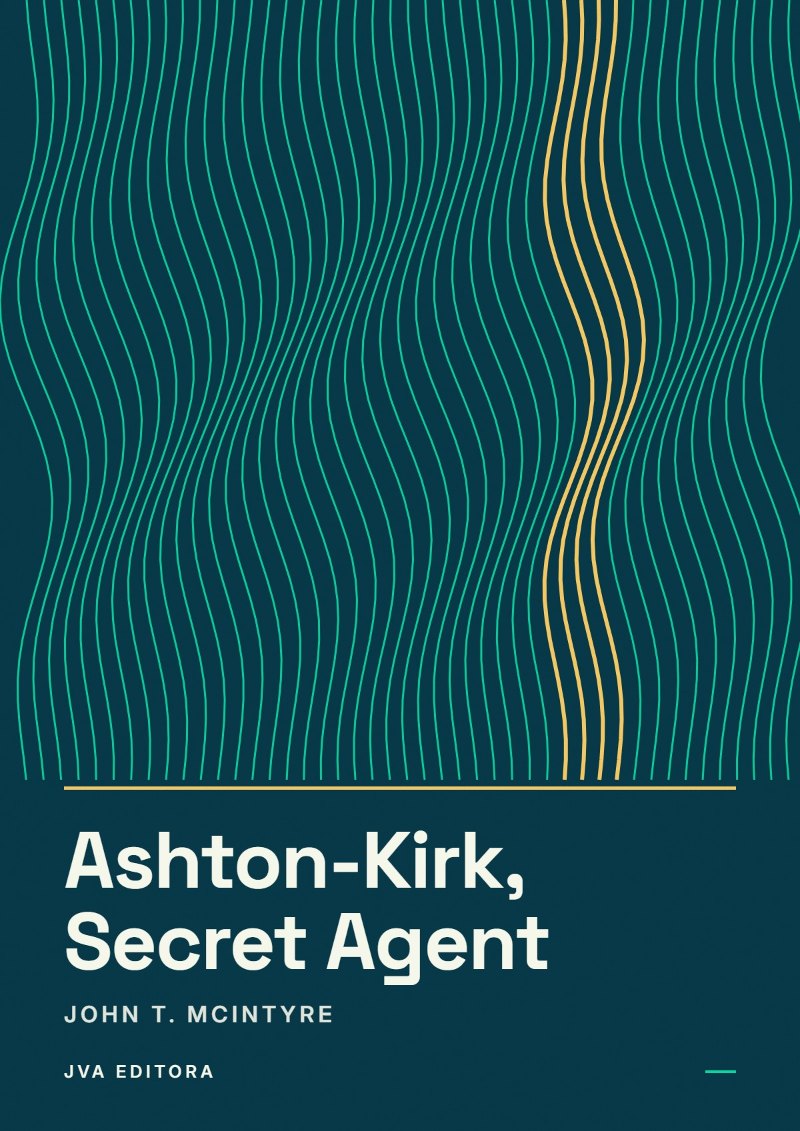 《Ashton-Kirk, Secret Agent》封面