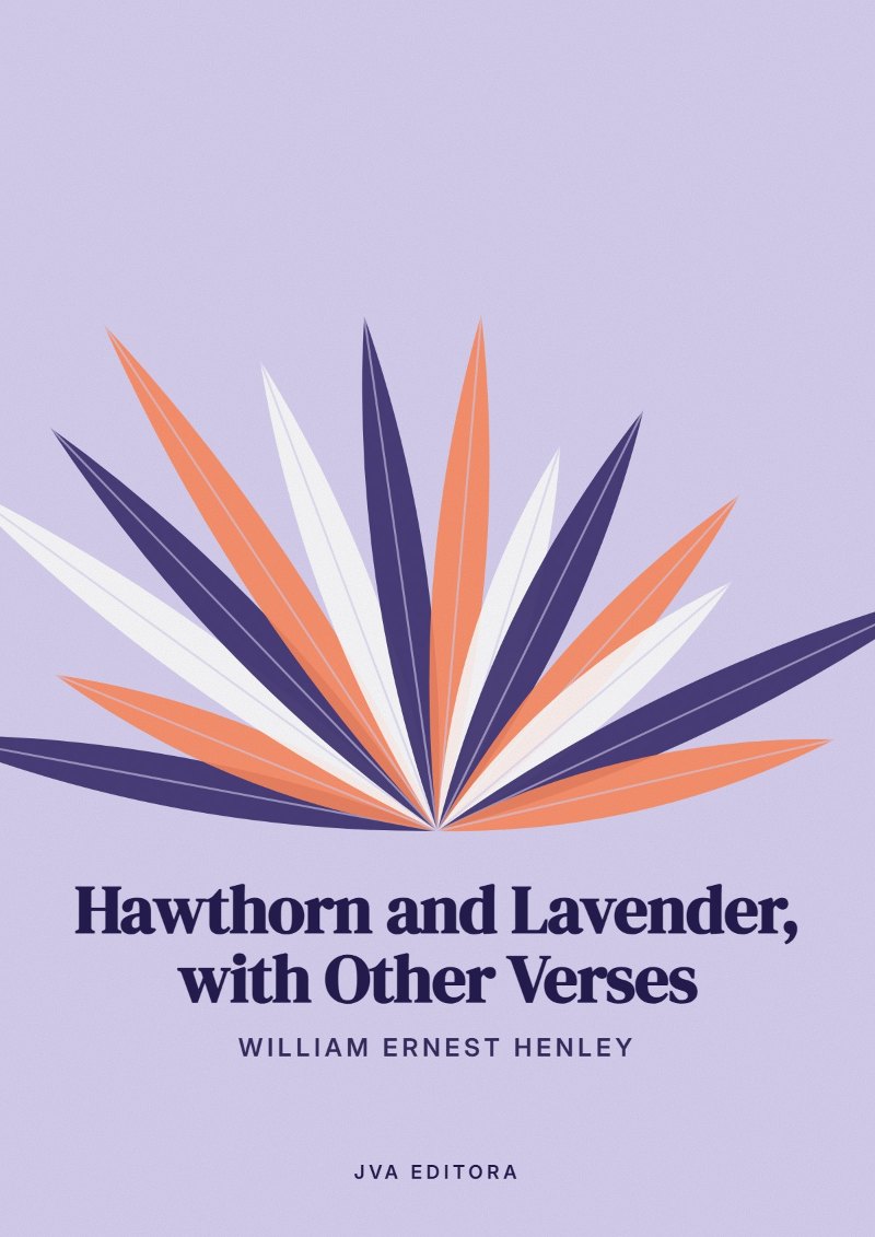 Cover of Hawthorn and Lavender, with Other Verses