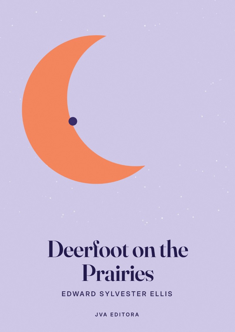 《Deerfoot on the Prairies》封面
