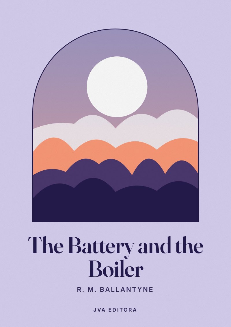 Cover von The Battery and the Boiler