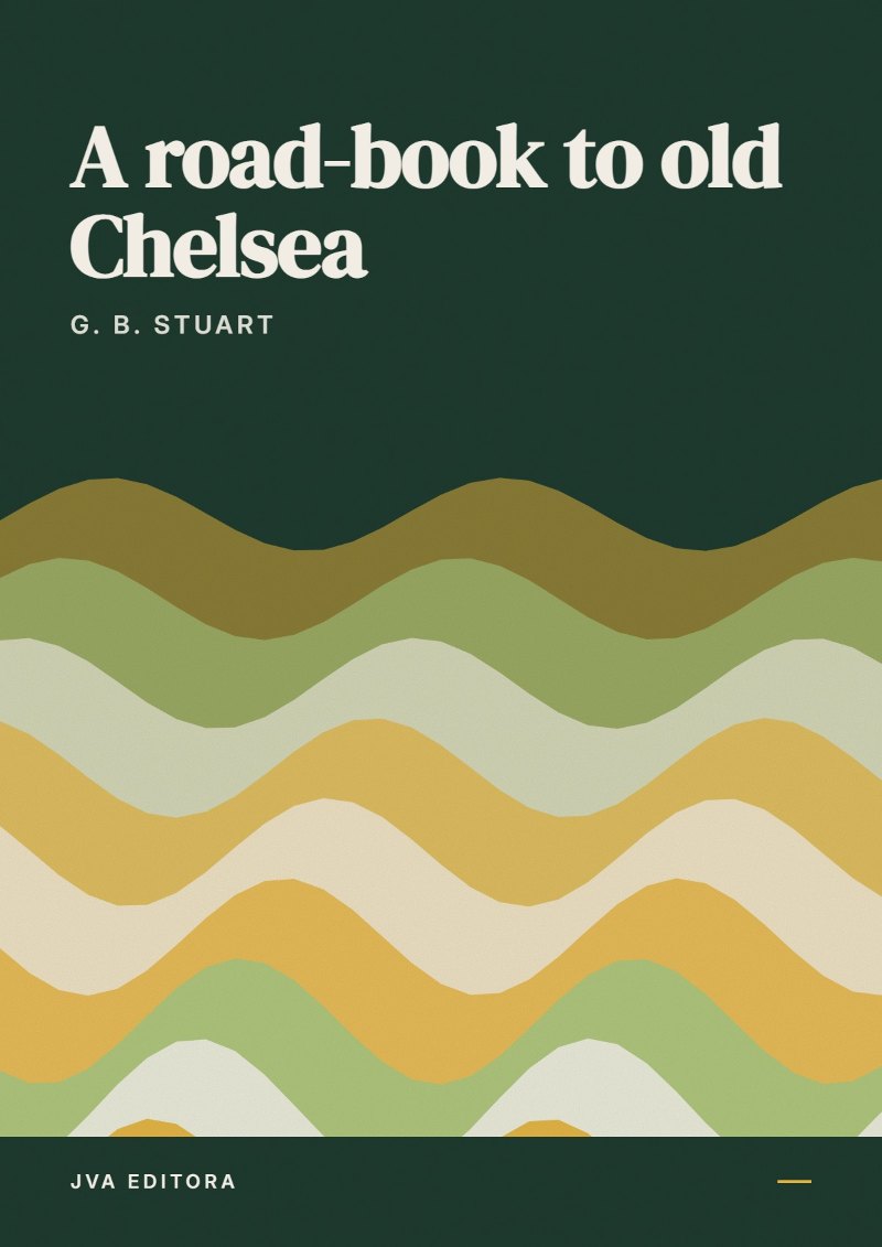 《A road-book to old Chelsea》封面