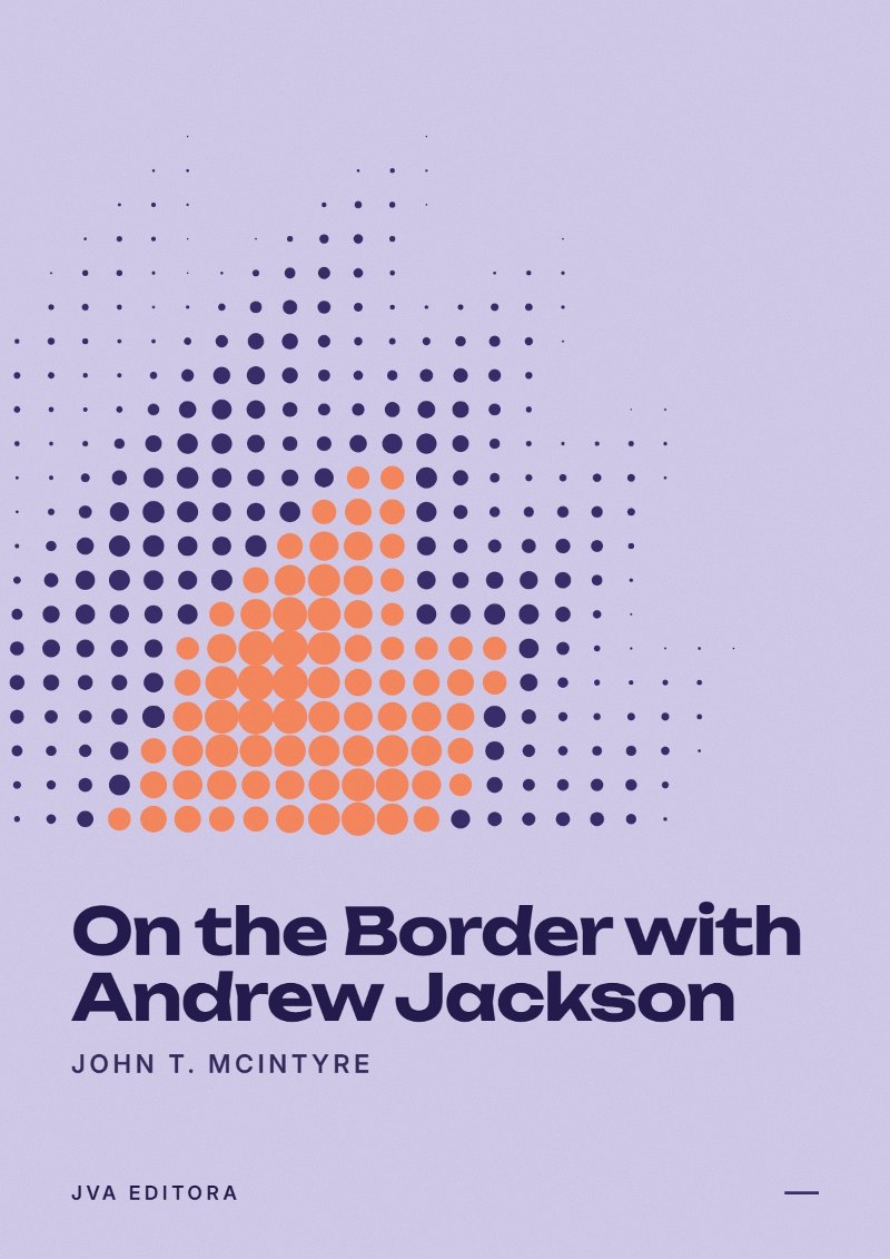 Capa de On the Border with Andrew Jackson